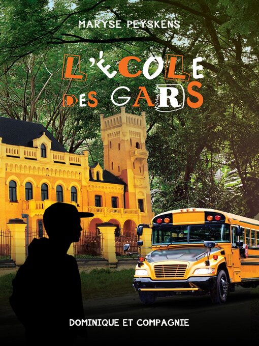 Title details for L'école des gars by Maryse Peyskens - Wait list